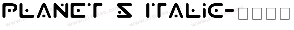 Planet S Italic字体转换